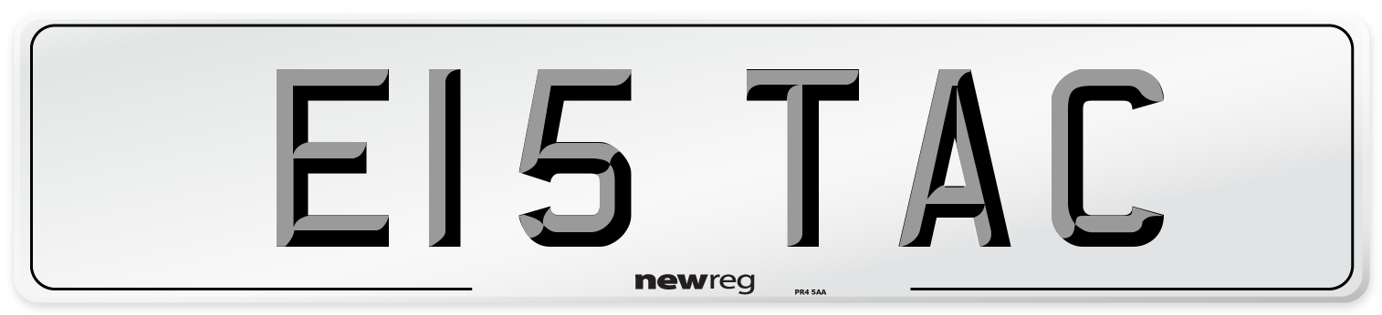 E15 TAC Number Plate from New Reg